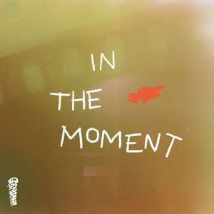 Image for 'In The Moment'