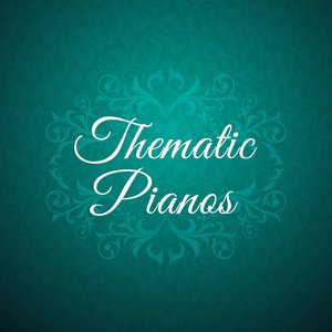 Image for 'Thematic Pianos'