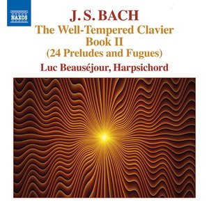 'J.S. Bach: The Well-Tempered Clavier, Book 2' için resim