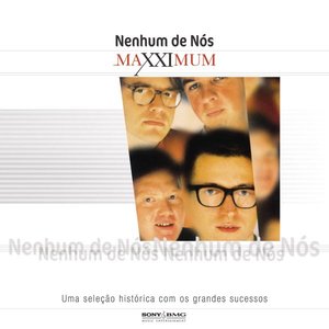 Image for 'Maxximum - Nenhum De Nós'