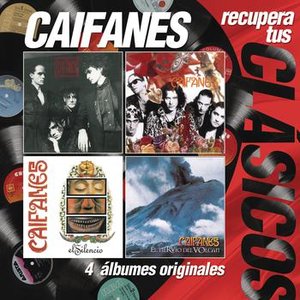 “Recupera Tus Clásicos - Caifanes”的封面