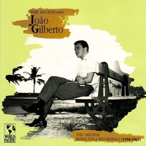 Image for 'The Legendary João Gilberto: Original Bossa Nova Recordings 1958-1961'