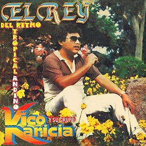 'Del Ritmo Tropical Andino el Rey'の画像