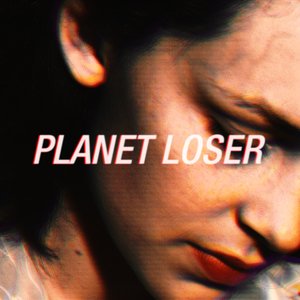 Image for 'Planet Loser'