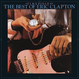 'Time Pieces: The Best Of Eric Clapton'の画像