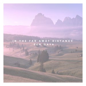 Image for 'In the Far Away Distance'