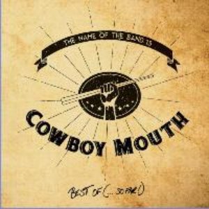 Imagen de 'The Name of the Band Is...Cowboy Mouth: Best Of (So Far)'