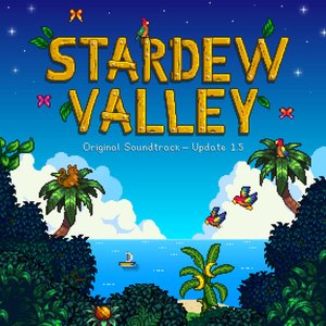 Bild för 'Stardew Valley 1.5 (Original Game Soundtrack)'