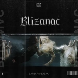 Image for 'Blizanac'