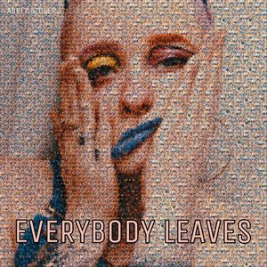 “everybody leaves”的封面