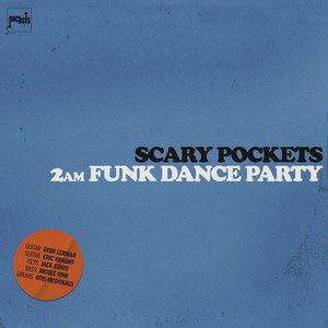 '2am Funk Dance Party'の画像