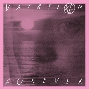 Image for 'Vacation Forever'