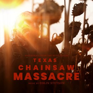 Image for 'Texas Chainsaw Massacre (Soundtrack from the Netflix Film)'