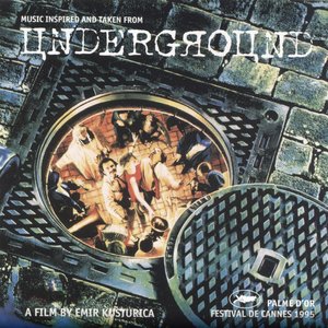 “Underground (Original Motion Picture Soundtrack)”的封面