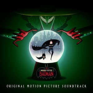 Image for 'Merry Little Batman (Original Motion Picture Soundtrack)'