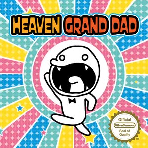 'Heaven Grand Dad'の画像