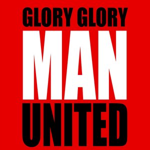 Bild für 'Glory, Glory, Man. United'