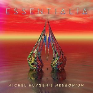 Изображение для 'Essentialia: The Essence of Michel Huygen's Neuronium Music'