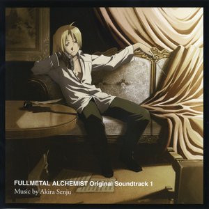 Immagine per 'Fullmetal Alchemist Brotherhood Original Soundtrack 1'