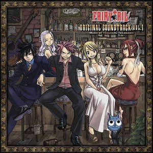 Image for '「FAIRY TAIL」 ORIGINAL SOUNDTRACK VOL.1'