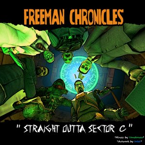 Image for 'The Freeman Chronicles: Straight Outta Sector C'
