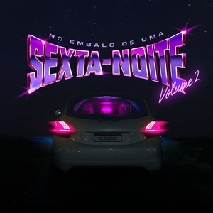 Image for 'NO EMBALO DE UMA SEXTA-NOITE, VOL. 2'