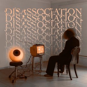 Image for 'Disassociation'