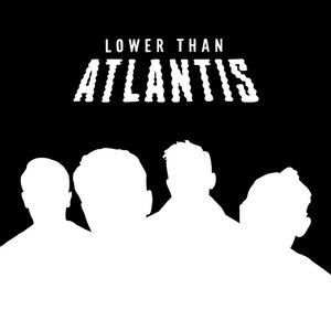 'Lower Than Atlantis (The Black Edition)' için resim