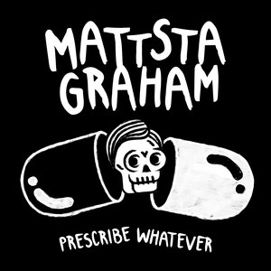 Image for 'Prescribe Whatever'
