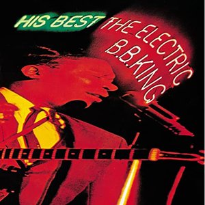 Imagem de 'His Best: The Electric B.B. King (Expanded Edition)'