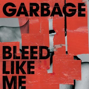 “Bleed Like Me (Remastered)”的封面