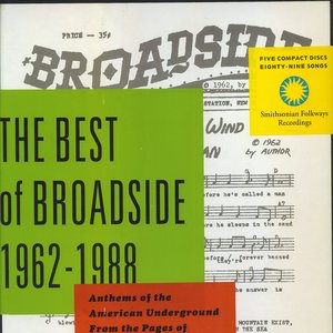 Image for 'The Best of Broadside 1962-1988: Anthems of the American Underground from the Pages of Broadside Magazine'