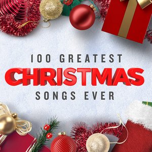 Изображение для '100 Greatest Christmas Songs Ever (Top Xmas Pop Hits)'