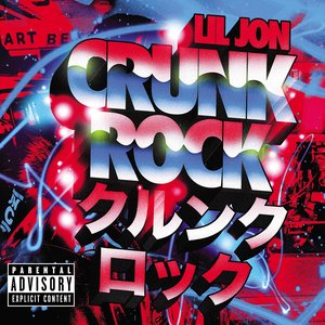 Image for 'Crunk Rock (Deluxe)'