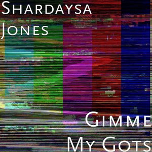 'Gimme My Gots'の画像