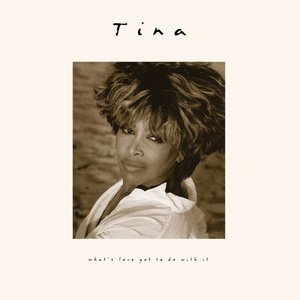 Image for 'What's Love Got to Do with It (30th anniversary edition)'