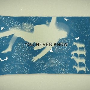 Image for 'You Never Know'
