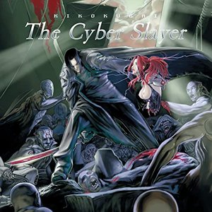 Image for 'The Cyber Slayer KIKOKUGAI Original Sound Track'