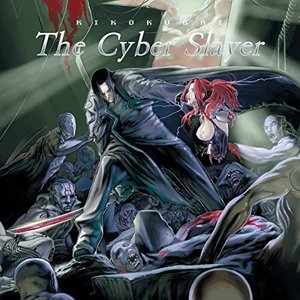 Immagine per 'The Cyber Slayer KIKOKUGAI Original Sound Track'