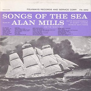 Image for 'Songs of the Sea: Sung by Alan Mills and the Four Shipmates'