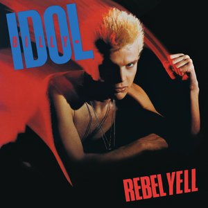 Изображение для 'Rebel Yell (Expanded Edition)'