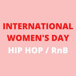 Image for 'Women in Hip Hop/RnB'