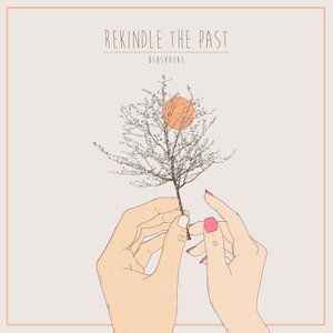 Image pour 'Rekindle the Past'