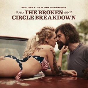 “The Broken Circle Breakdown (Original Motion Picture Soundtrack)”的封面