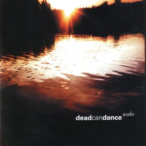 Image for 'Wake: The Best Of Dead Can Dance'