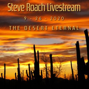 “LiveStream 09-26-2020 - The Desert Eternal”的封面