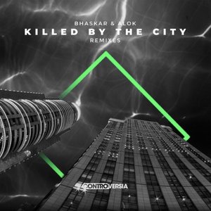 Bild för 'Killed By The City (Remixes)'