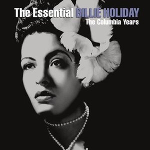 Image for 'The Essential Billie Holiday'