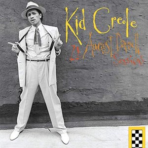 Image for 'Kid Creole - Ze August Darnell Sessions (Remastered 2018)'