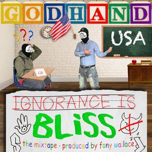 Image for 'IGNORANCE IS BLISS (THE MIXTAPE)'